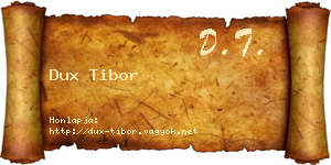 Dux Tibor névjegykártya